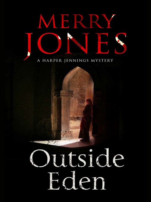 Title details for Outside Eden by Merry Jones - Available